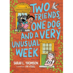 Two Friends, One Dog, and a Very Unusual Week