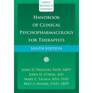 Handbook of Clinical Psychopharmacology for Therapists (9th Edition, 2021)