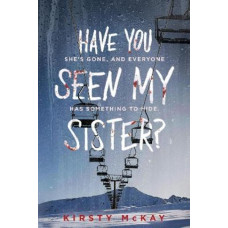 Have You Seen My Sister