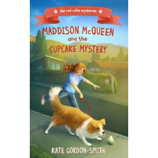 Maddison McQueen and the Cupcake Mystery