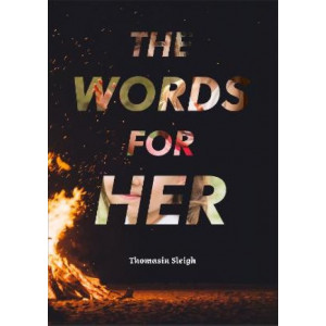 The Words For Her