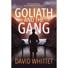 Goliath and the Gang