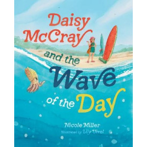 Daisy McCray and the Wave of the Day