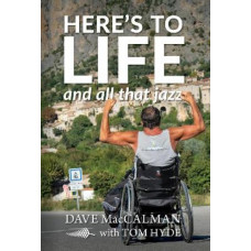 Here's to Life: and all that jazz