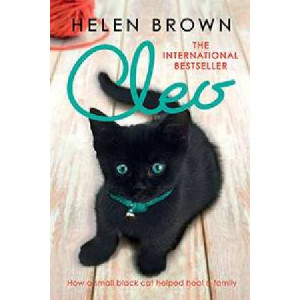 Cleo : How a Small Black Cat Helped Heal A Family