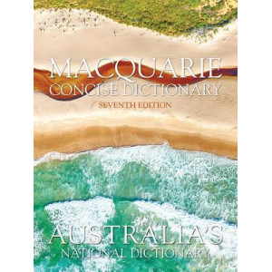 Macquarie Concise Dictionary Seventh Edition