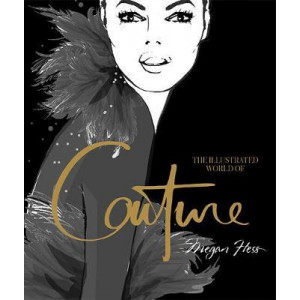 Illustrated World of Couture, The