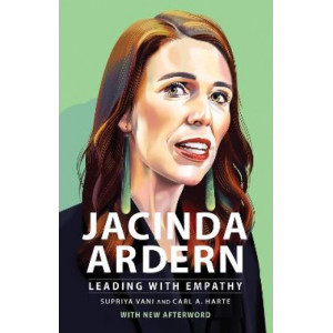 Jacinda Ardern: Leading With Empathy