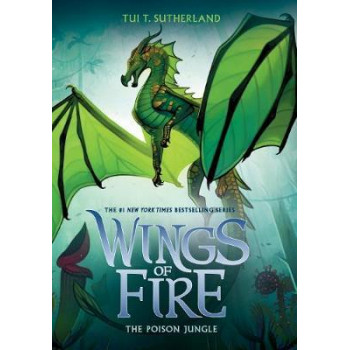 Wings of Fire #13: Poison Jungle