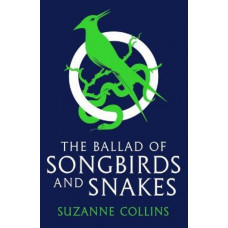 The Ballad of Songbirds and Snakes (The Hunger Games Prequel)