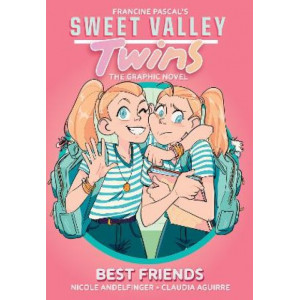 Best Friends (Sweet Valley Twins: the Graphic Novel #1)