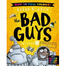 Intergalactic Gas (the Bad Guys: Episode 5: Full Colour Edition)