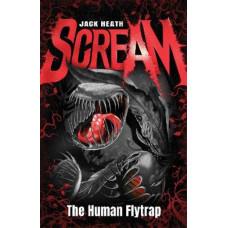 The Human Flytrap (Scream #1: Black Edition)