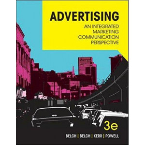 Advertising: An Integrated Marketing Communication Perspective