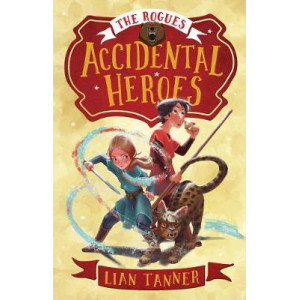 Accidental Heroes (the Rogues 1)