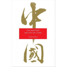 The Shortest History of China