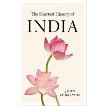 Shortest History of India, The