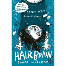 Hairbrain Saves the Ocean