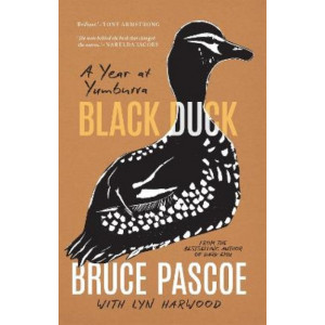 Black Duck: A Year at Yumburra
