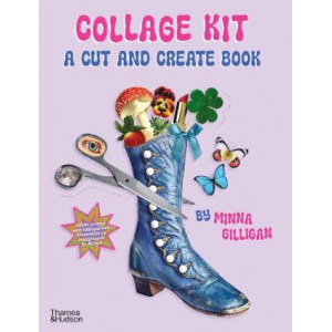 Collage Kit: A Cut and Create Book