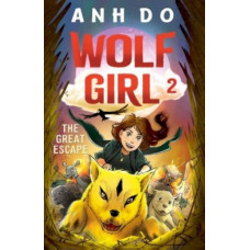 The Great Escape: Wolf Girl 2