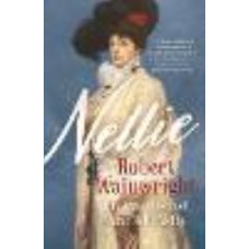Nellie:  life and loves of Dame Nellie Melba