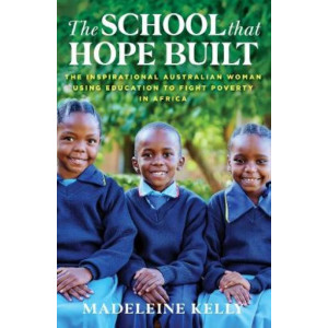 The School That Hope Built
