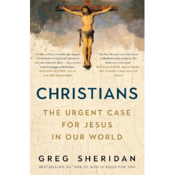 Christians: urgent case for Jesus in our world
