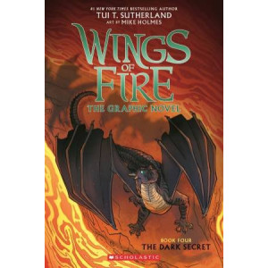 Wings of Fire Graphix #4: The Dark Secret