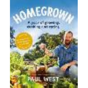 Homegrown:  year of growing, cooking and eating