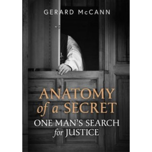 Anatomy of a Secret: One Man's Search for Justice