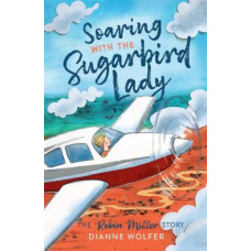 Soaring with the Sugarbird Lady