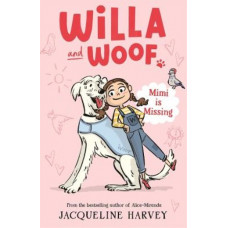 Willa and Woof 1: Mimi is Missing