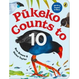 Pukeko Counts to 10: Ka Tatau a Pukeko ki te 10