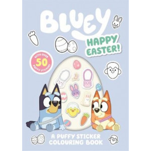 Bluey: Happy Easter: A Puffy Sticker Colouring Book