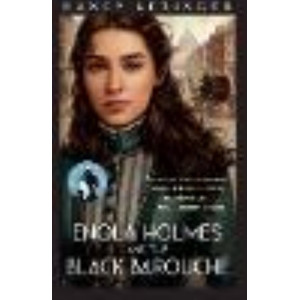 Enola Holmes and the Black Barouche: Enola Holmes 7