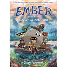 Ember and the Island of Lost Creatures