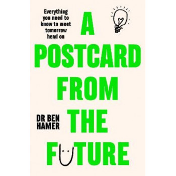 A Postcard from the Future
