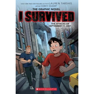 I Survived the Attacks of September 11, 2001: the Graphic Novel