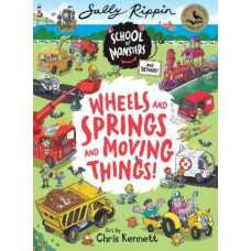 Wheels and Springs and Moving Things: School of Monsters and Beyond #1