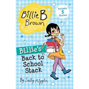 Billie's Back to School Stack: Contains 5 Billie B Brown Stories!