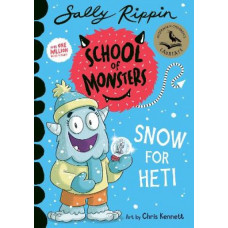 Snow For Heti: School of Monsters: Snow For Heti: Volume 25
