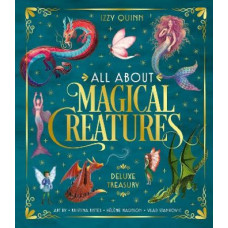 All About Magical Creatures: Deluxe Treasury