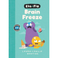 Ebb and Flo Brain Freeze: Volume 6