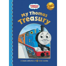 My Thomas Treasury: A classic collection of six Sodor stories