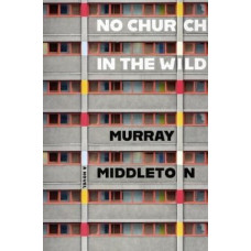 No Church in the Wild