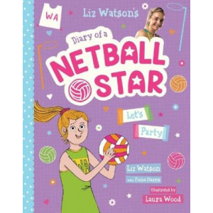 Let'S Party (Diary of a Netball Star #2)