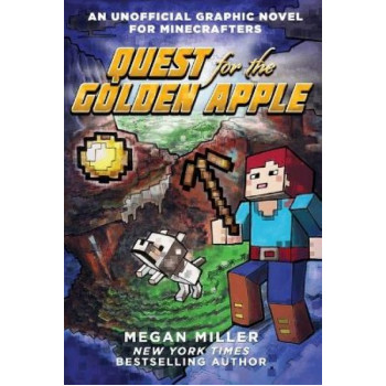 Quest for the Golden Apple (an Unofficial Graphic Novel for Minecrafters #1)