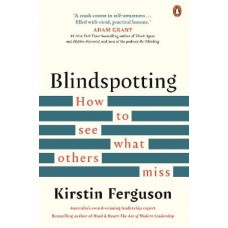 Blindspotting: How to see what others miss