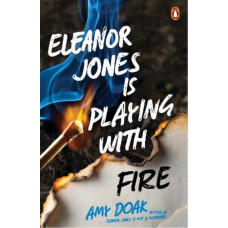 Eleanor Jones is Playing with Fire